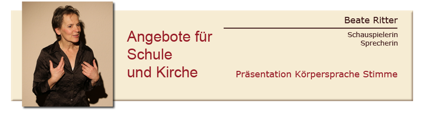 Angebote für Schule und Kirche Beate Ritter